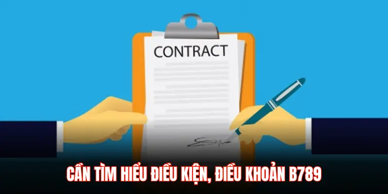 Điều khoản và điều kiện B789 – Sân chơi minh bạch 2026 - LUCKYZEN88.SURF
